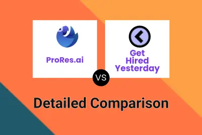 ProRes.ai vs Get Hired Yesterday