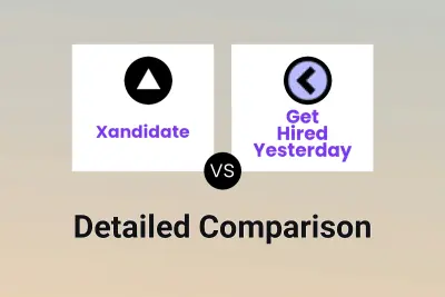 Xandidate vs Get Hired Yesterday