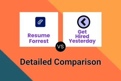 Resume Forrest vs Get Hired Yesterday