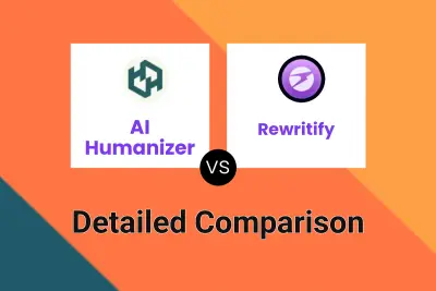 AI Humanizer vs Rewritify