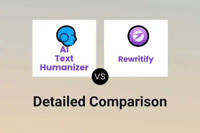 AI Text Humanizer vs Rewritify