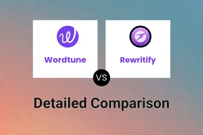 Wordtune vs Rewritify