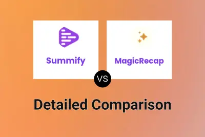 Summify vs MagicRecap Detailed comparison features, price