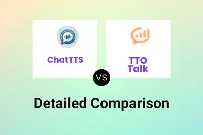 ChatTTS vs TTO Talk