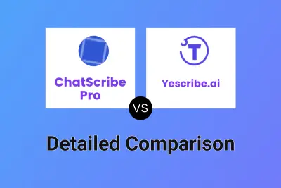 ChatScribe Pro vs Yescribe.ai