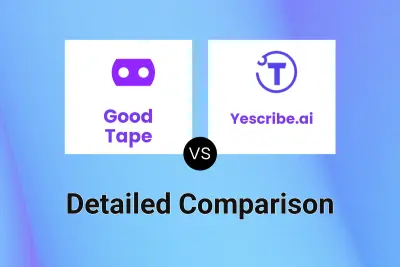 Good Tape vs Yescribe.ai