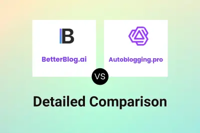 BetterBlog.ai vs Autoblogging.pro