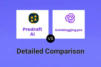 Predraft AI vs Autoblogging.pro