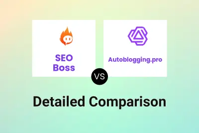 SEO Boss vs Autoblogging.pro