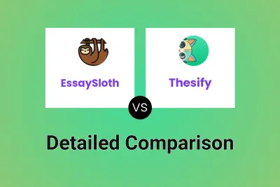 EssaySloth vs Thesify