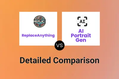 ReplaceAnything vs AI Portrait Gen