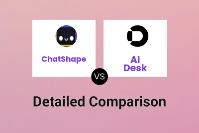 ChatShape vs AI Desk