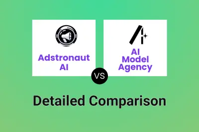 Adstronaut AI vs AI Model Agency