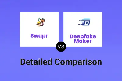 Swapr vs Deepfake Maker