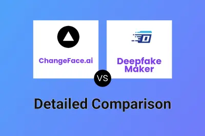 ChangeFace.ai vs Deepfake Maker