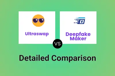 Ultraswap vs Deepfake Maker