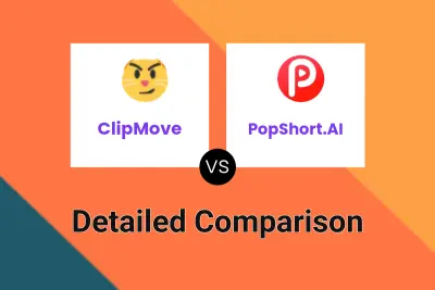 ClipMove vs PopShort.AI