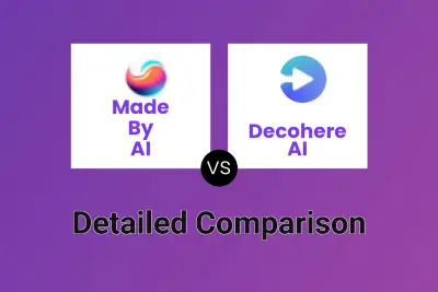 Made By AI vs Decohere AI