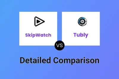 SkipWatch vs Tubly