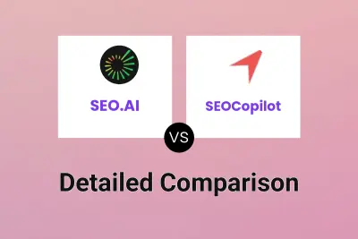 SEO.AI vs SEOCopilot