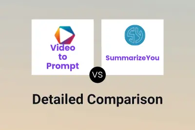 Video to Prompt vs SummarizeYou