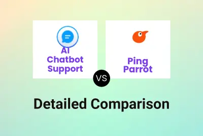 AI Chatbot Support vs Ping Parrot