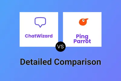 ChatWizard vs Ping Parrot