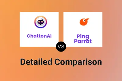 ChattonAI vs Ping Parrot