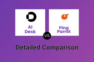 AI Desk vs Ping Parrot