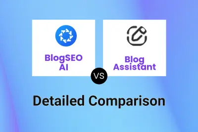 BlogSEO AI vs Blog Assistant