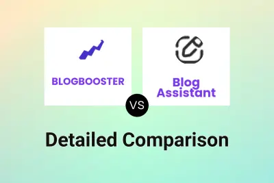 BLOGBOOSTER vs Blog Assistant