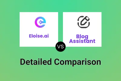 Eloise.ai vs Blog Assistant