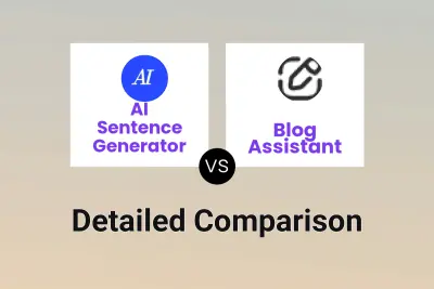 AI Sentence Generator vs Blog Assistant