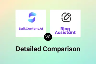 BulkContent.AI vs Blog Assistant