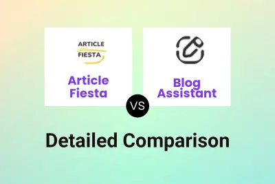 Article Fiesta vs Blog Assistant