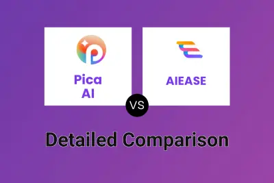 Pica AI vs AIEASE