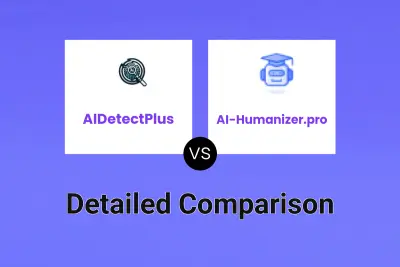 AIDetectPlus vs AI-Humanizer.pro