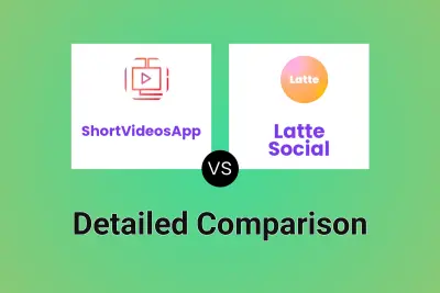 ShortVideosApp vs Latte Social