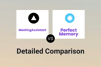 MeetingAssistant vs Perfect Memory