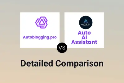 Autoblogging.pro vs Auto AI Assistant