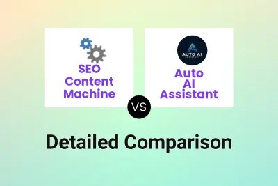 SEO Content Machine vs Auto AI Assistant