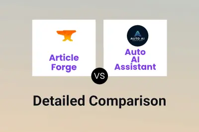 Article Forge vs Auto AI Assistant