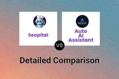 Seopital vs Auto AI Assistant