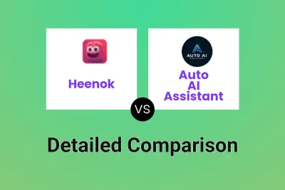 Heenok vs Auto AI Assistant