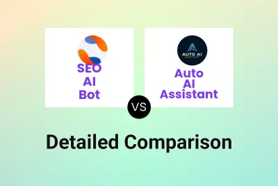 SEO AI Bot vs Auto AI Assistant