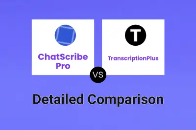 ChatScribe Pro vs TranscriptionPlus