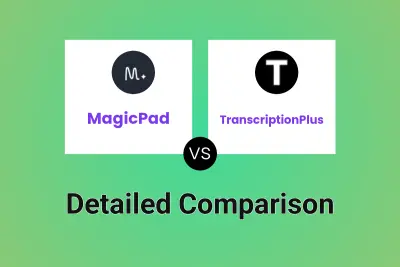 MagicPad vs TranscriptionPlus