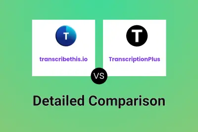 transcribethis.io vs TranscriptionPlus