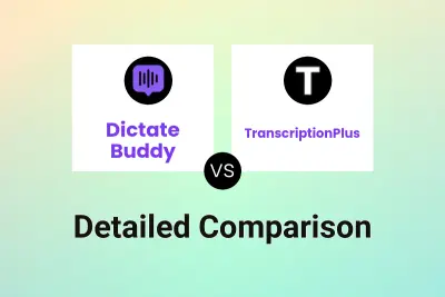 Dictate Buddy vs TranscriptionPlus