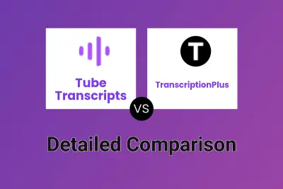 Tube Transcripts vs TranscriptionPlus